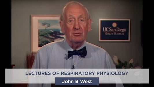 John B West: Lectures of Respiratory Physiology - Conscious Breathing Institute