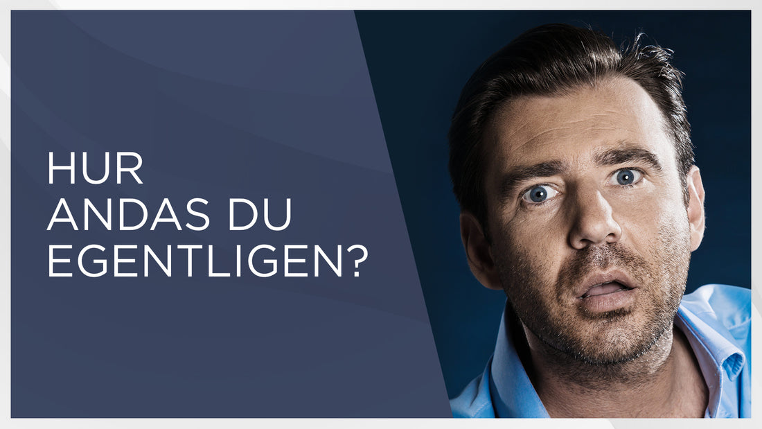 Hur andas du?