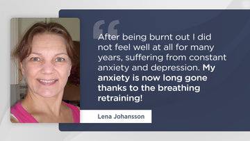 My anxiety is gone thanks to breathing retraining - Conscious Breathing Institute