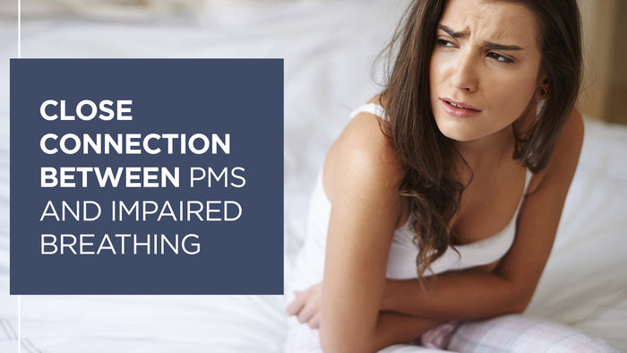 View of Close connection between PMS and impaired breathing – Conscious ...