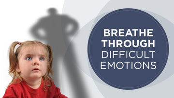 Breathe through difficult emotions - Conscious Breathing Institute