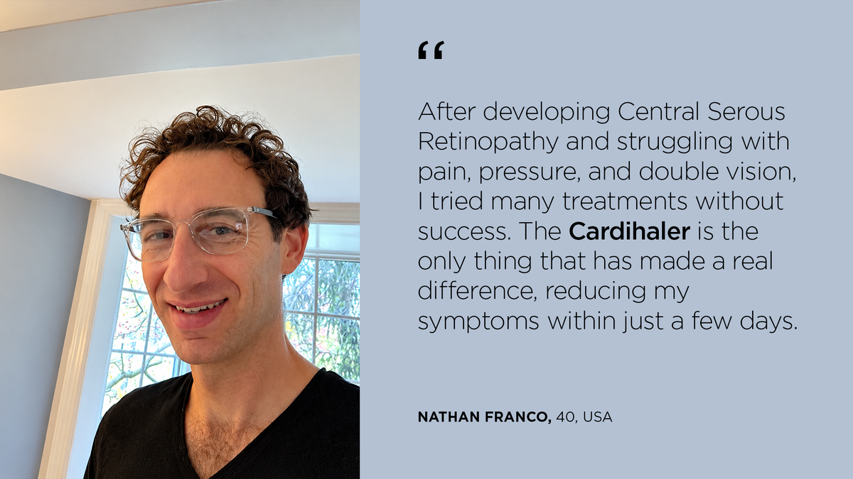 Significant reduction in my retina disease symptoms with the Cardihaler