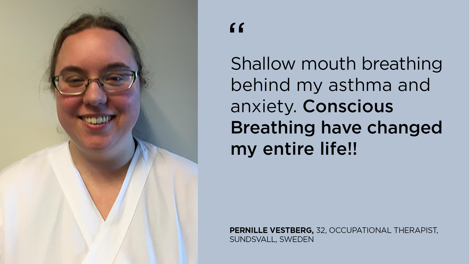 Shallow mouth breathing behind my asthma and anxiety